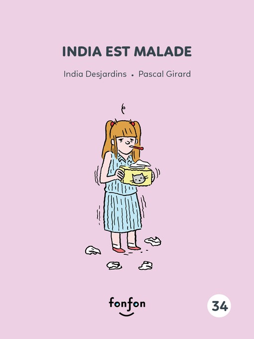 Title details for India est malade by India Desjardins - Available